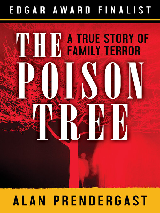 Title details for The Poison Tree by Alan Prendergast - Available